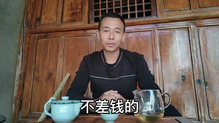 最新春茶采摘及价格走向，网传临沧天价古树茶真的？贫穷限制想象