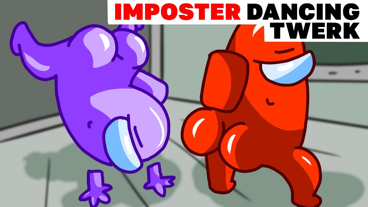 D > DI AMOGUS When The Imposter Is Sus I Amogus Us Twerk 10 hours 174K views