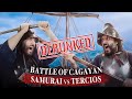 Debunking The Battle of Cagayan: 1000 Samurai vs 60 Spanish Tercios