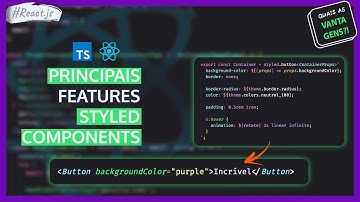 Styled Components | Conhecendo as principais features