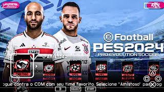 efootball PES 2023 PPSSPP Brasileirão e Europeu Novas Faces Elencos kits 23!