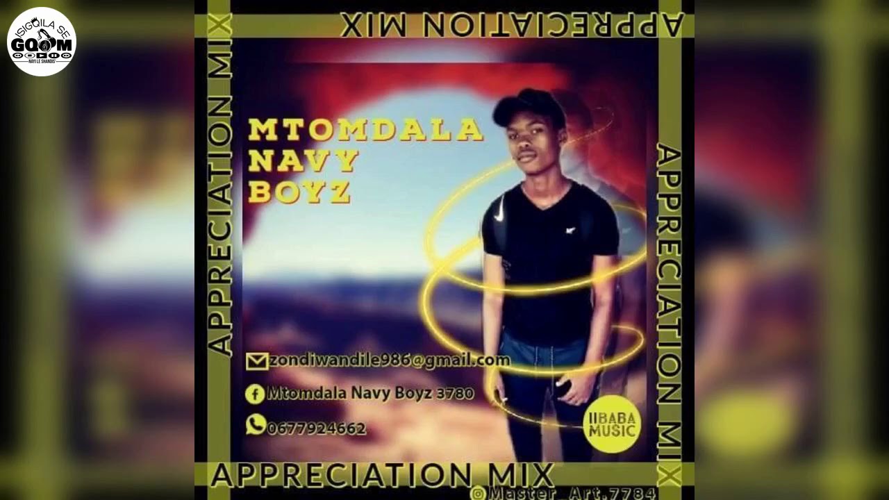 Mtomdala Navy Boyz-Appreciation Mix