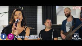 Claudia Patrascanu BAND - Sarut, femeie, mana ta! [ LIVE ]