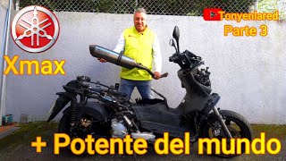 Yamaha Xmax 250 .Preparando la mas potente. Parte 3 🛵🥇