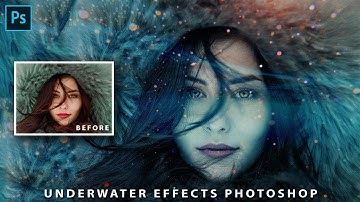 Underwater Effects Photoshop | how to make underwater effect in photoshop | I Photoshop Tutorial |