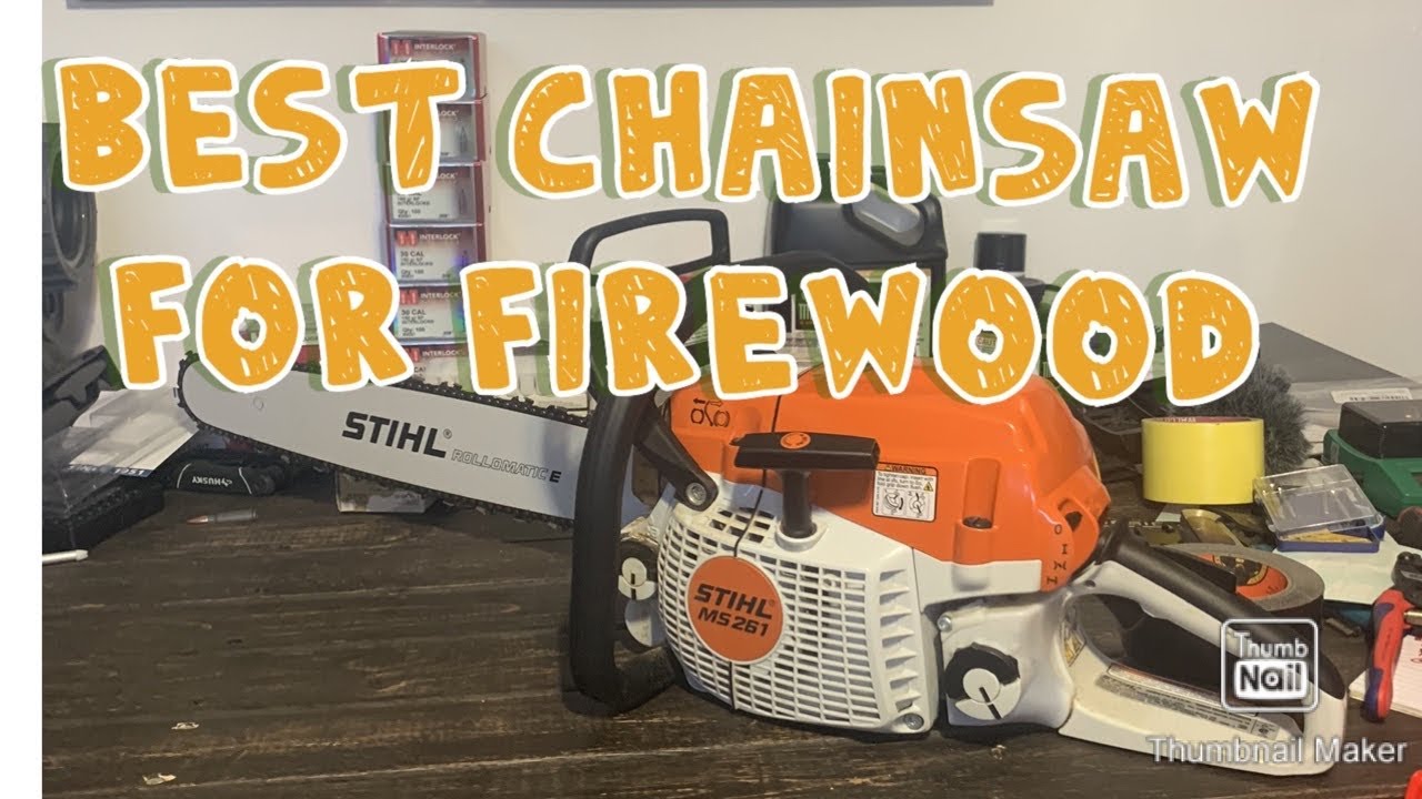 for Firewood | Stihl MS261 