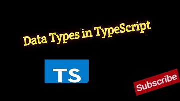 #3 - Data Types in TypeScript