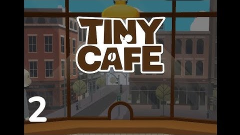 Tiny café gameplay| part 2 🩵🤍