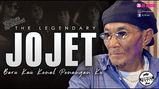 Up Close & Personal | THE LEGENDARY MR.JOJET | Lipas Kudung