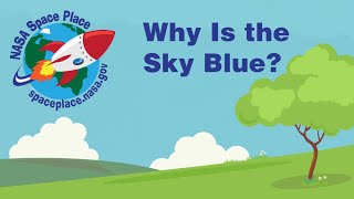 Why Is The Sky Blue?