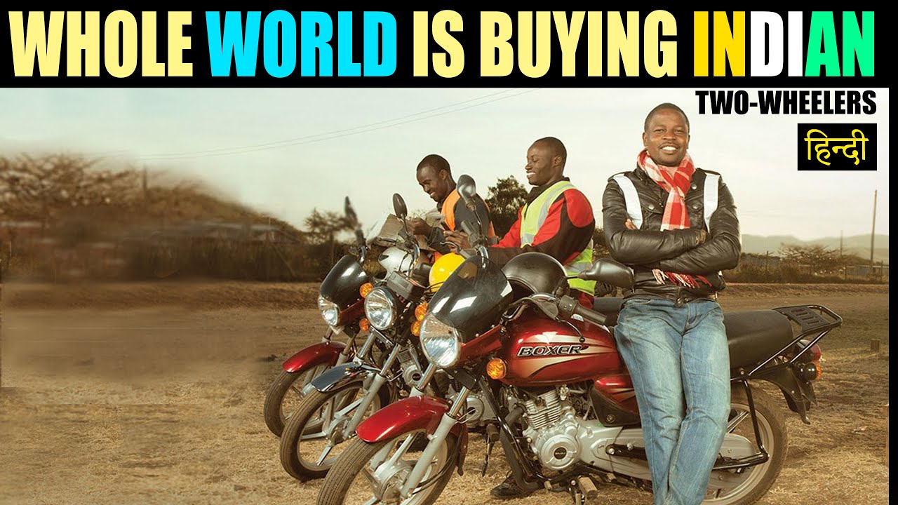 How 2 INDIAN Two-Wheeler brands killed 160 Chinese companies in Africa and whole World ? - YouTube