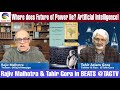 Where does Future of Power lie? Artificial Intelligence!-Rajiv Malhotra & Tahir Gora in BEATS @TAGTV