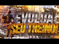 COMO EVOLUIR SEU TREINAMENTO E SUA JOGABILIDADE NO FREE FIRE