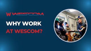 Why Work at Wescom?