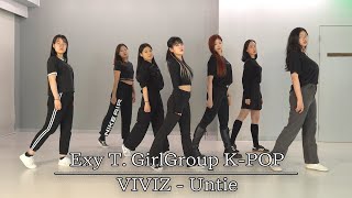 걸그룹 K-POPㅣ '비비지(VIVIZ) - Untie'ㅣGirlgroup K-POP Class
