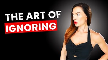 IGNORE IT to GET IT.