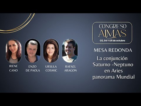 Congreso Almas 2025: Mesa redonda Saturno Neptuno en Aries #astrologia