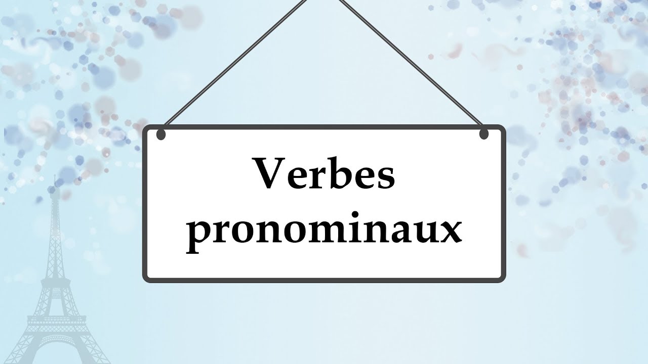 Возвратные глаголы; verbes pronominaux