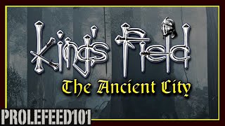 King's Field IV: The Ancient City (PS2)  Review