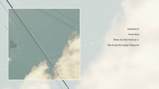 Alaskan Tapes - The Ocean No Longer Wants Us (Full EP Stream)