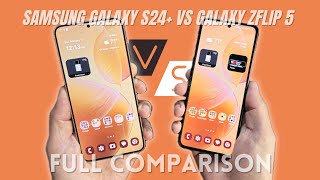 Samsung Galaxy S24+ vs Galaxy ZFlip 5 Comparison