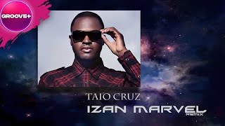 Taio Cruz - There She Goes (feat. Pitbull) (Izan Marvel Remix) Resimi