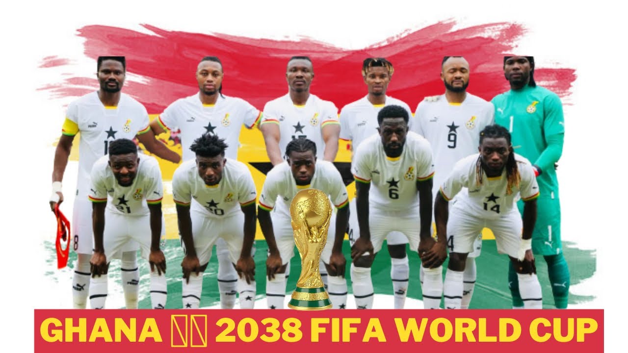 JUST IN GHANA 🇬🇭 ARE PLANNING TO HOST 2038 FIFA WORLD CUP 🏆🏆 YouTube
