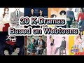 20 kdramas based on webtoonskorean drama