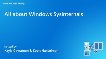 Windows Wednesday - All about Windows Sysinternals