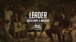 masicka dexta daps leader lyrics