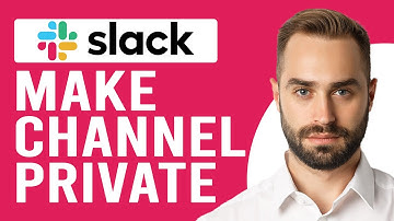 How To Make A Slack Channel Private (How To Set Your Slack Channel To Private)