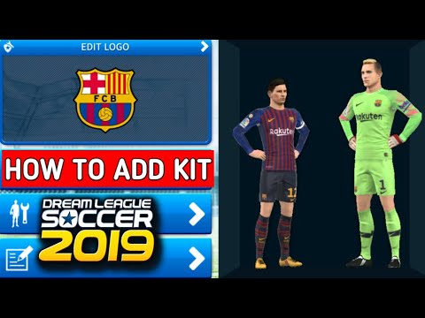 How To Add Kit In Dream League Soccer 2019 Watch This Tutorial Video