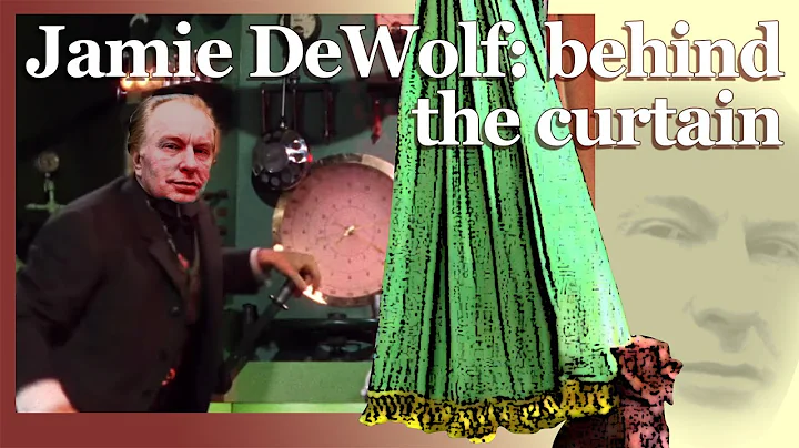 Jamie DeWolf: behind the curtain