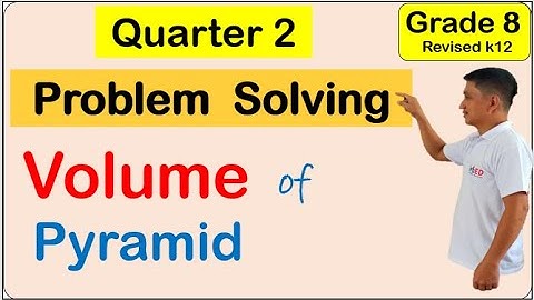 Math 8 Solve problems involving volume of pyramid QUARTER 2 WEEK 3 MATATAG CURRICULUM #volume