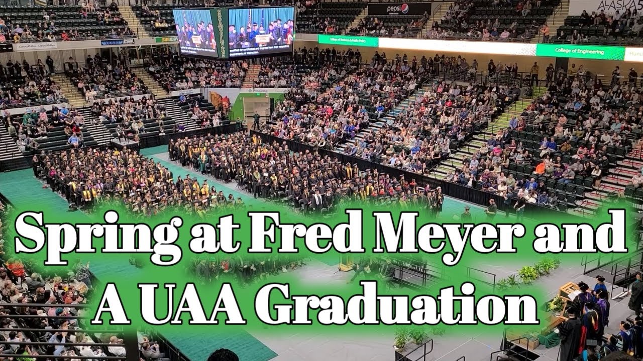 Spring At Fred Meyer And Anchorage Grads University Of Alaska Spring at fred meyer and anchorage grads university of alaska