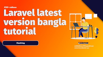 40 Hashing in laravel security | laravel bangla tutorial based on official documentation