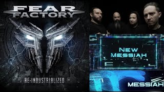 Fear Factory reissue “Re-Industrialized” and remix of “New Messiah” released!