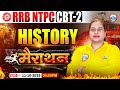 RRB NTPC CBT 2 History Class 2025 | NTPC CBT 2 History Marathon | NTPC गागर में सागर Classes