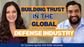 What It Takes to Operate in the Defense Industry | Ep. 84 [Pablo Ahumada]