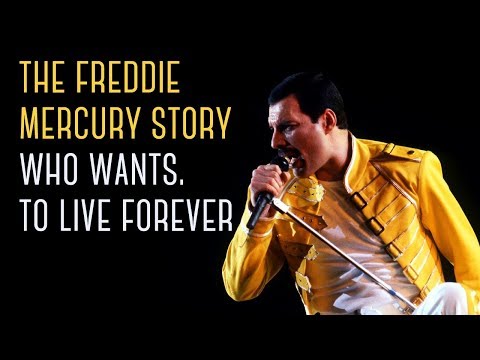 The Freddie Mercury Story Who Wants To Live Forever - Documentary 2016
