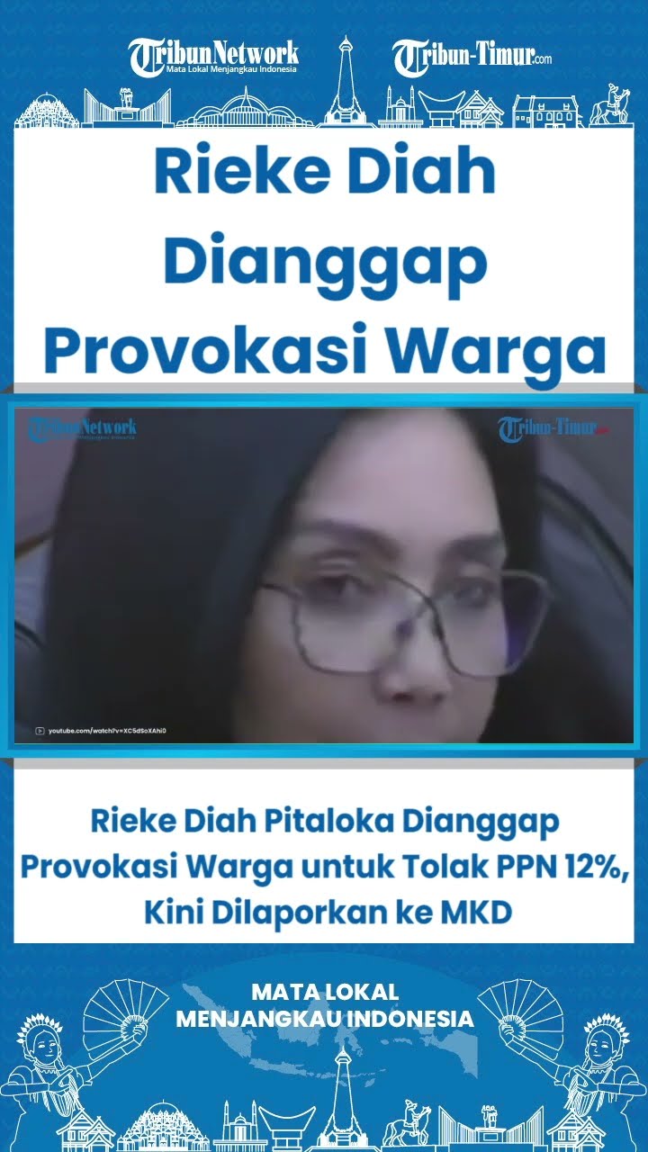 SHORT Rieke Diah Pitaloka Dianggap Provokasi Warga untuk Tolak PPN 12 Persen, Kini Dilaporkan ke MKD