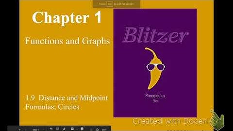 Precalc 1.9: Distance, Midpoint, & Circles