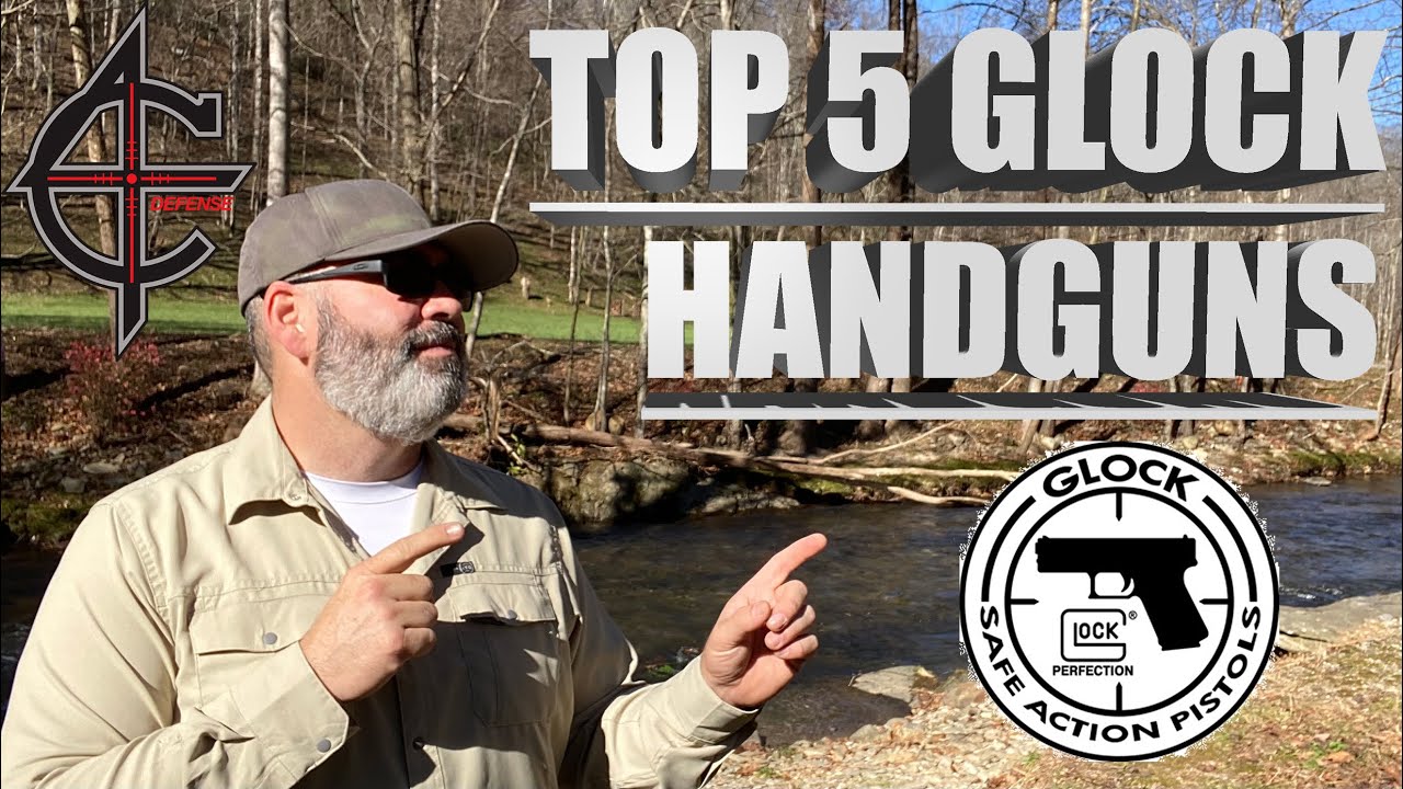 Top 5 Glock Handguns