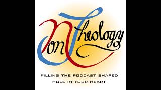 NonTheology Episode 31: The Outsider Test For Faith with John Loftus
