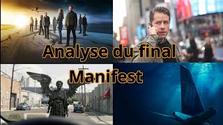 ANALYSE DE LA FIN DE MANIFEST