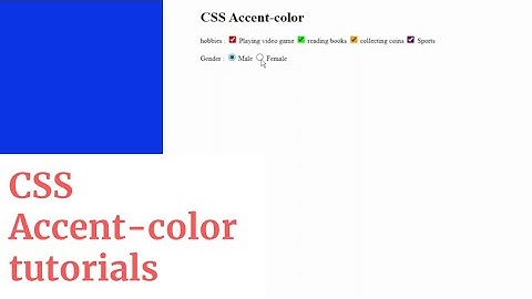 CSS Accent-color tutorials