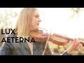 LUX AETERNA Requiem For A Dream Violin Cover LUX AETERNA Requiem For A Dream Violin Cover