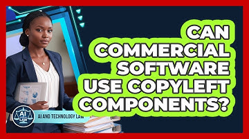 Can Commercial Software Use Copyleft Components?