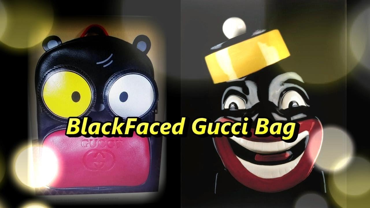 Blackfaced Gucci Bag - YouTube