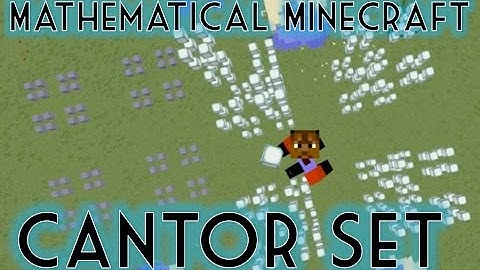Cantor Set in Minecraft – Mathematical Minecraft!